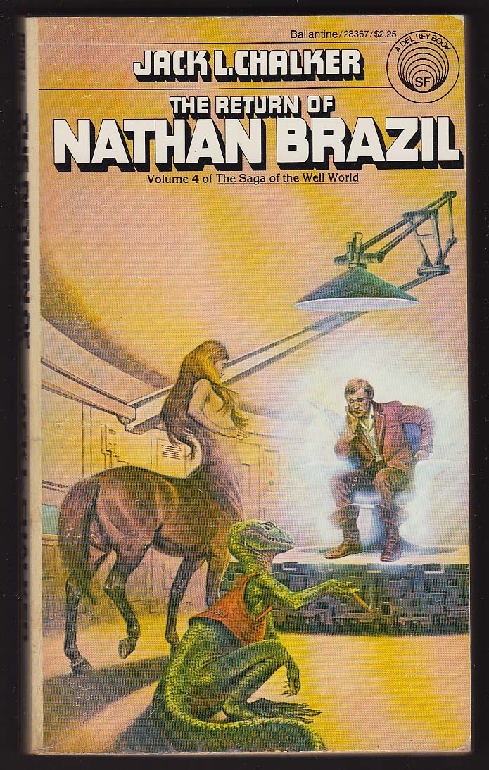 Image for Jack Chalker: Return of Nathan Brazil PBO 1st 1980 GGA Darrell K Sweet