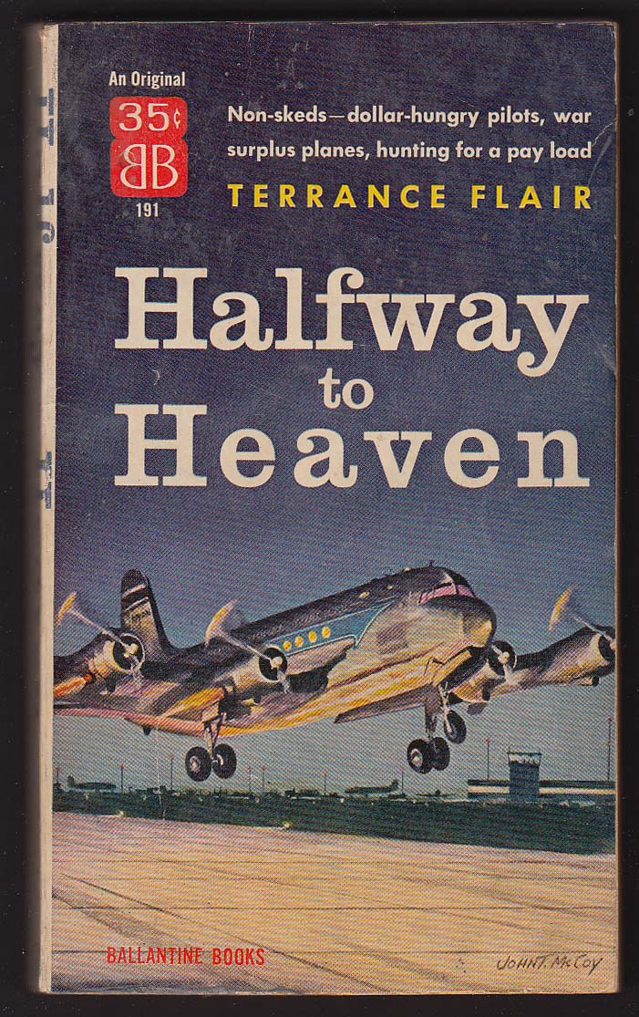 Image for Terrance Flair: Halfway to Heaven PBO 1st 1957 cover art by John T McCoy