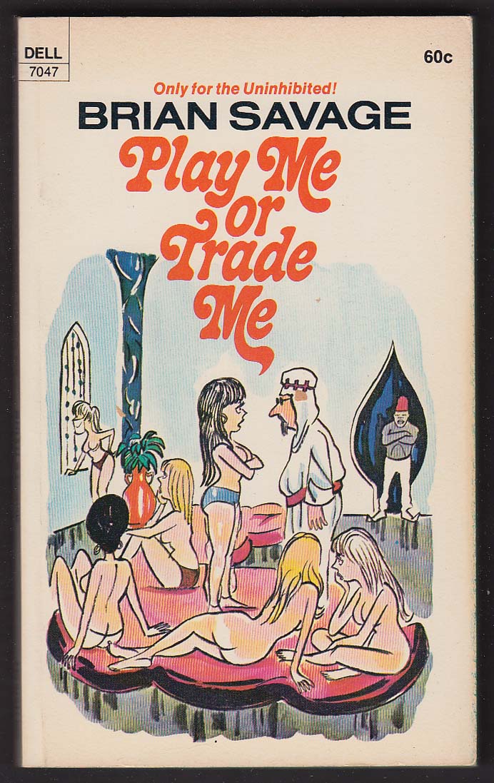 Image for Brian Savage: Play Me or Trade Me pin-up cartoon PBO 1st 1972