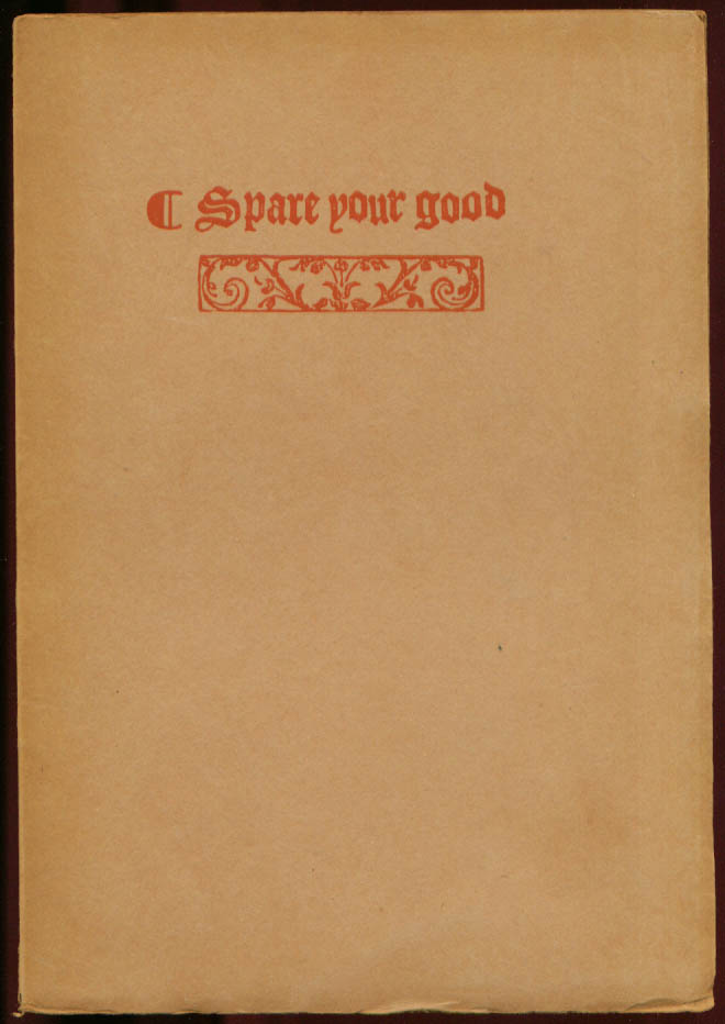 Image for Marshe: Spare Your Good 1 of 250 copies 1919