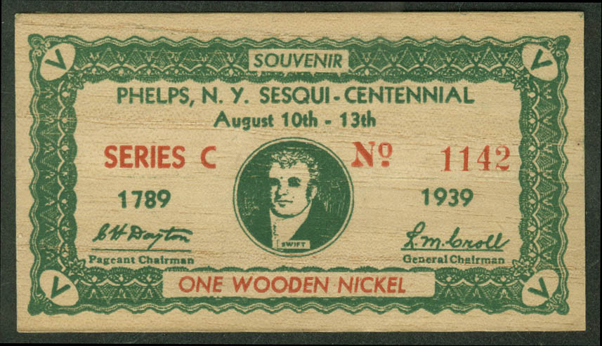 Image for Phelps NY Sesquicentennial Souvenir Wooden Nickel 1789-1939