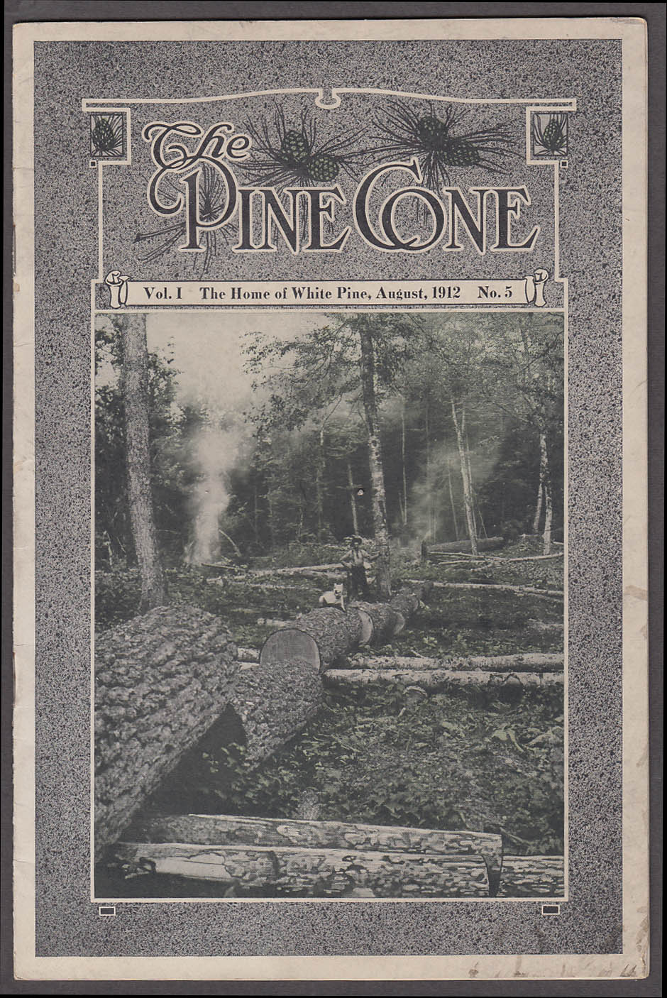The PINE CONE 8 1912 Minnesota Lumber Companies magazine Robert Starrs