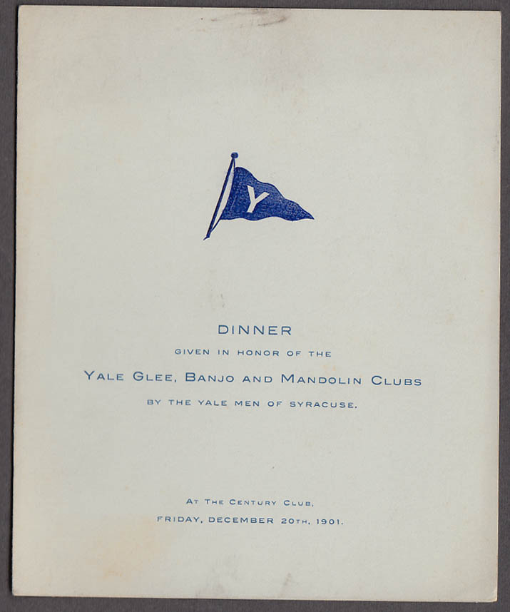 Image for Yale Men of Syracuse Yale Glee Banjo & Mandolin Clubs Dinner menu 1901 NY