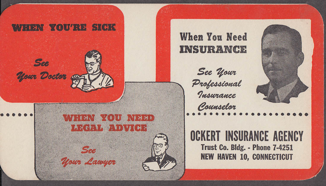 Image for When You Need Insurance Ockert Agency New Haven CT blotter 1950s