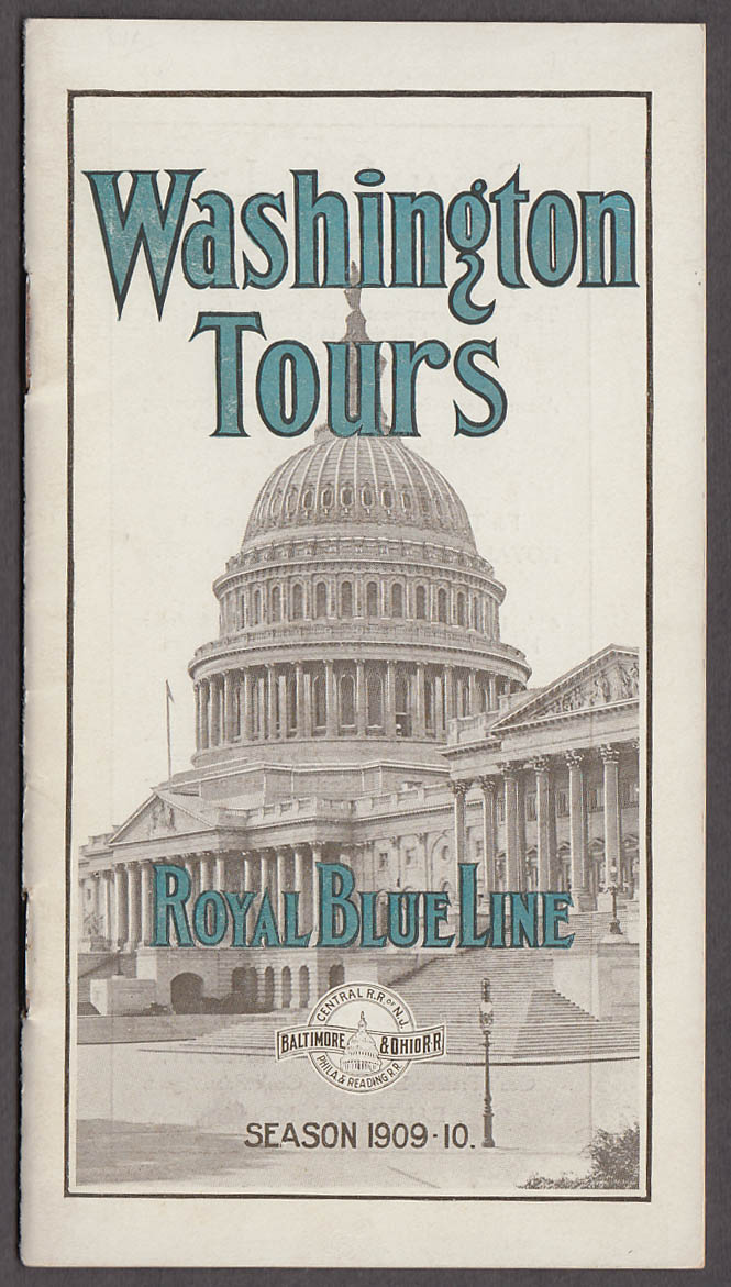Image for Baltimore & Ohio RR Royal Blue Line Washington Tours brochure 1909-1910