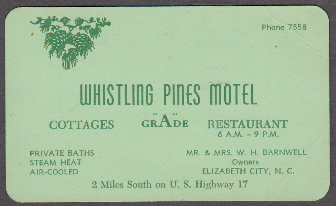 Image for Whistling Pines Motel Elizabeth City NC card with mileages 1940s Barnwells