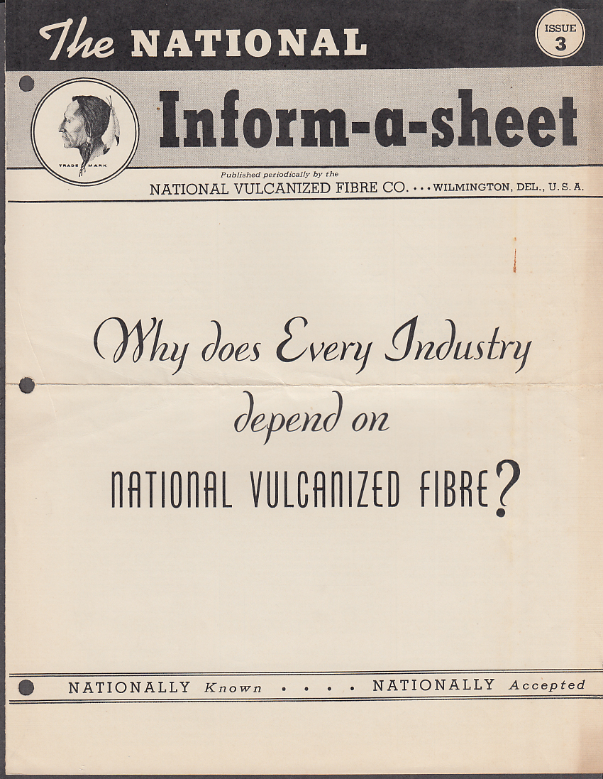 Image for National Vulcanized Fibre INFORM-A-SHEET #3 1939 Why Industry Depends on Fibre