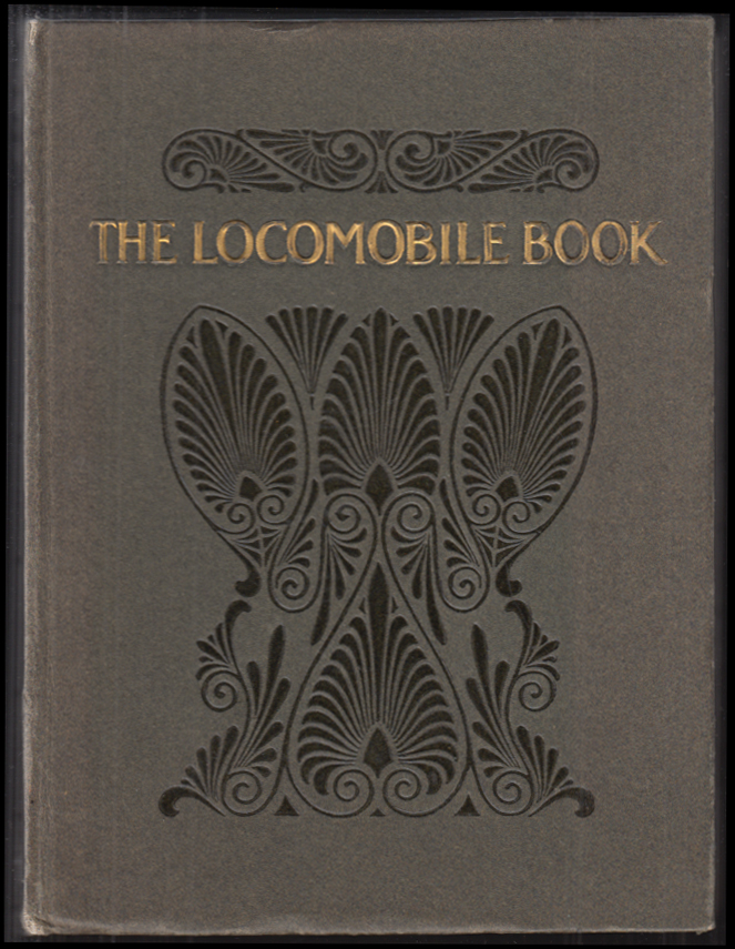 Image for The Locomobile Book: The Car of 1912 hardbound catalog Bridgeport CT