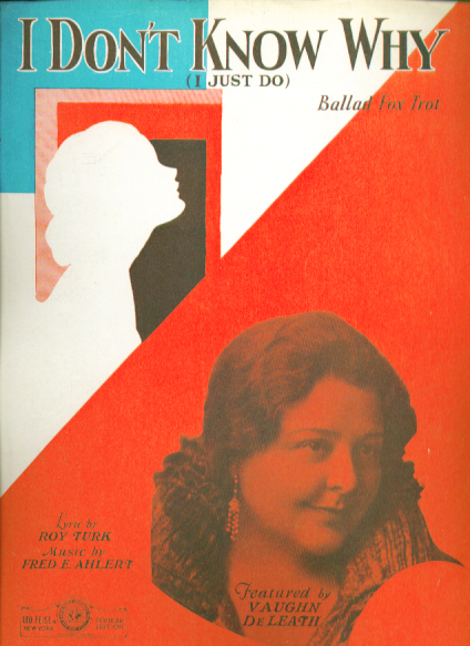 Image for I Don’t Know Why 1931 music Vaughn De Leath