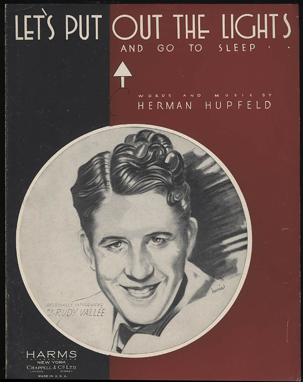 Image for Let's Put Out the Lights & Go To Sleep sheet music Rudy Vallee 1932