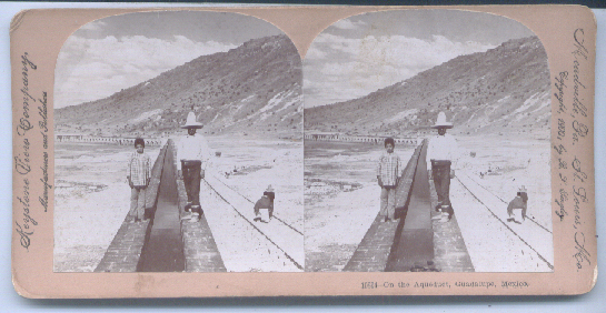 Image for Guadalupe Mexico aqueduct stereoview 1900