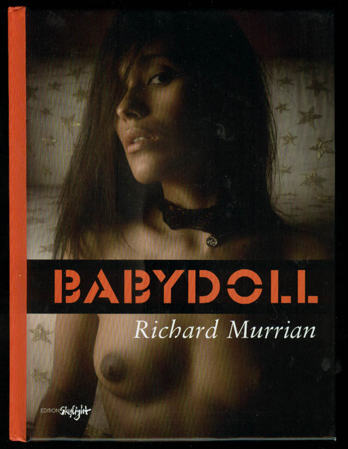 Image for Richard Murrian: Babydoll 1st edition 2007 female nudes erotica
