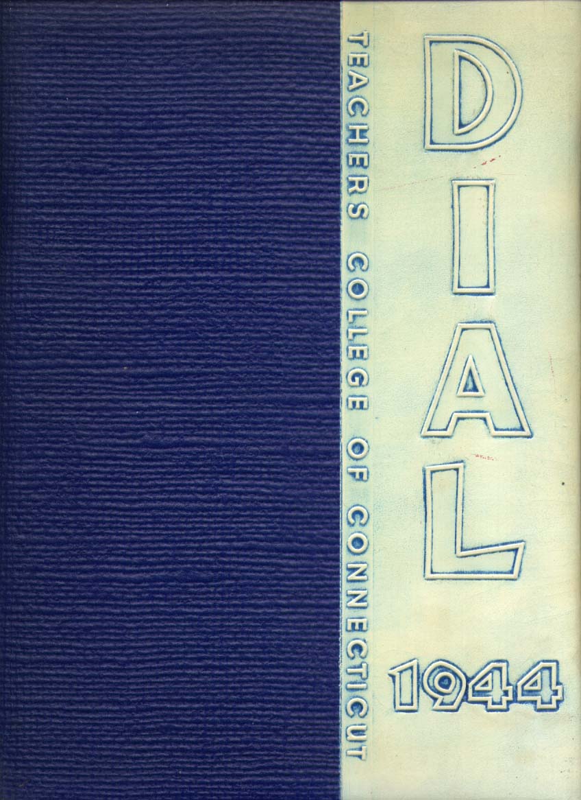 Image for Dial Teachers College of CT New Britain CT 1944 Yearbook
