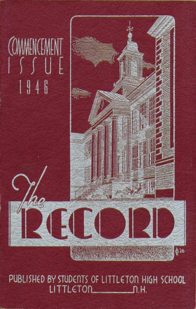 Image for The Record Littleton High School Littleton New Hampshire 1946 Yearbook