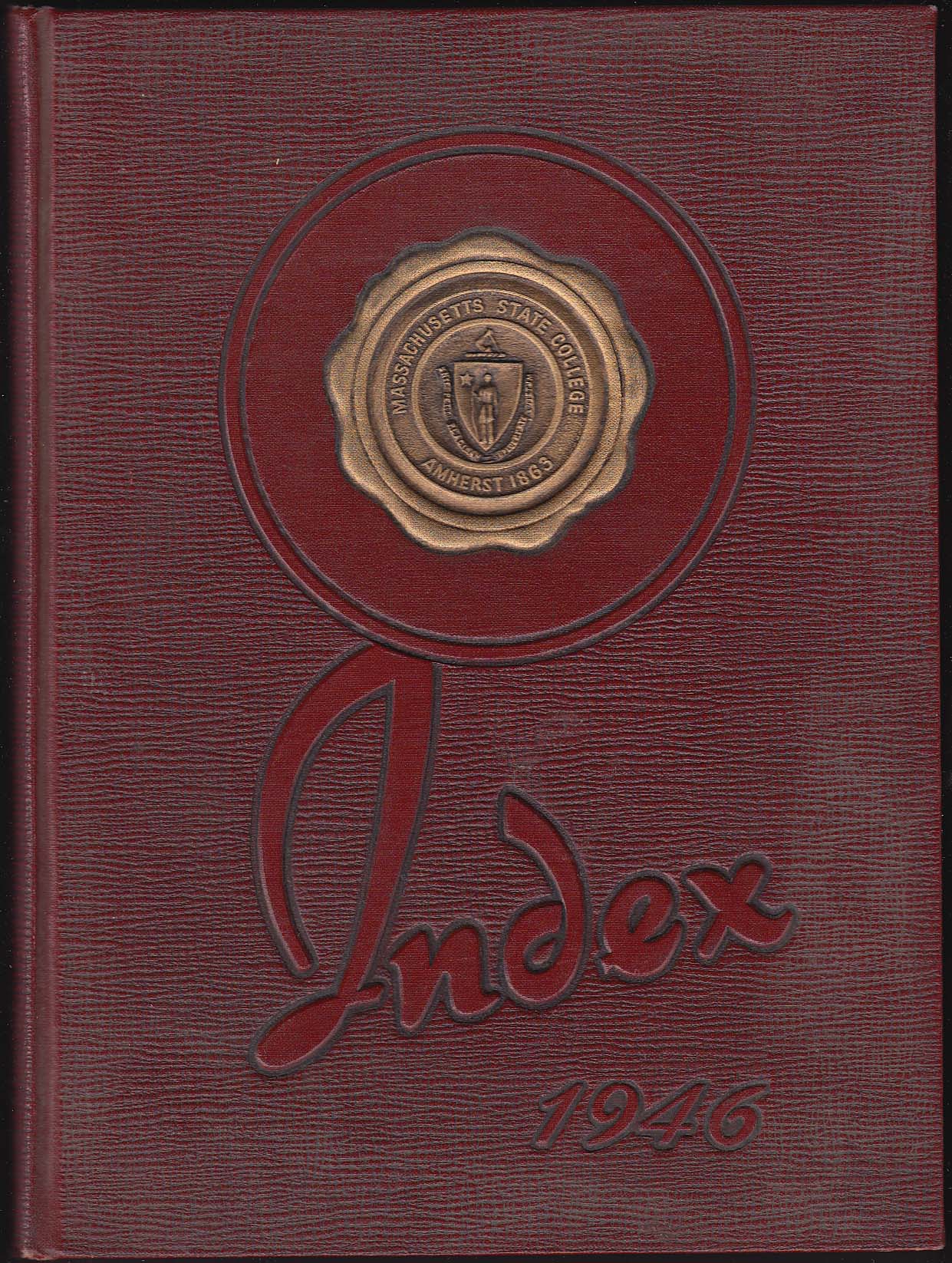Image for Index 1946 Yearbook Massachusetts State College Amherst MA
