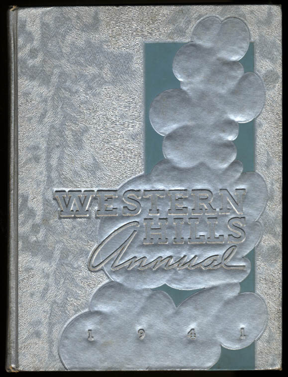 Image for Western Hills Annual 1941 Yearbook Western Hills High School Cincinnati Ohio