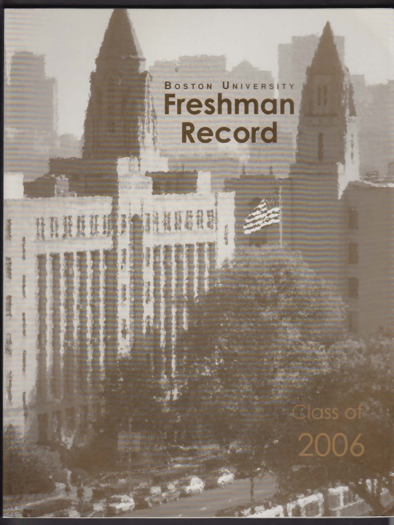 Image for Boston University Freshman Record Class of 2006