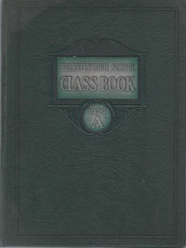 Image for Bulkeley High School Hartford CT yearbook Class of 1929 A