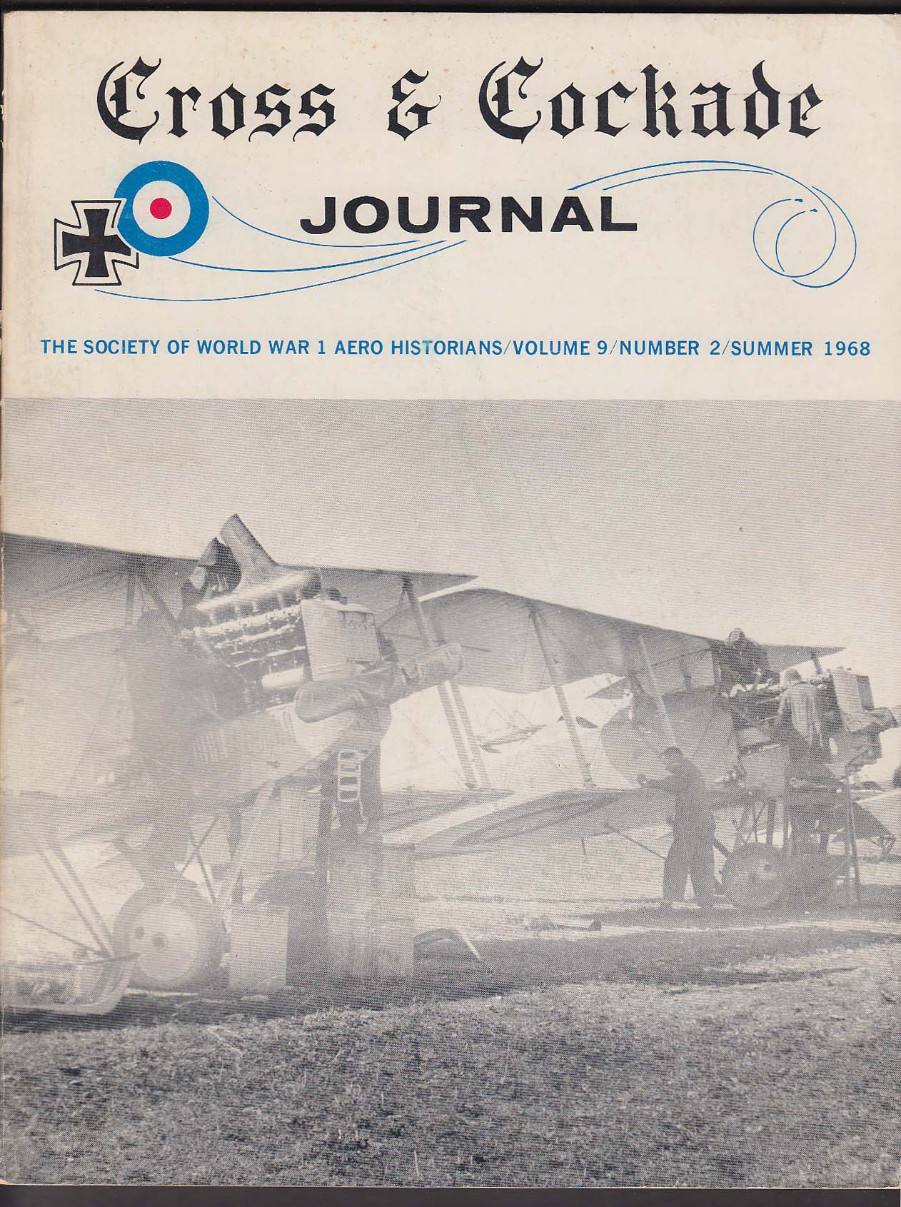 Image for CROSS & COCKADE JOURNAL Stephen Thompson Zeppelin 89th Aero Squadron Summer 1968