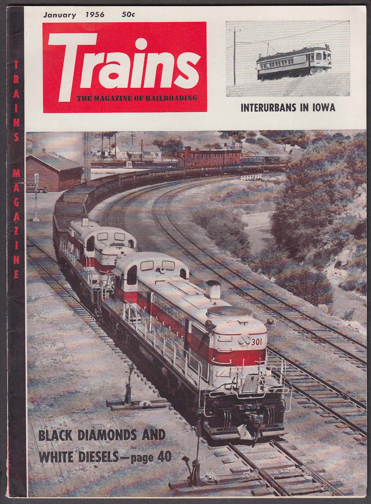 Image for TRAINS Iowa Interurbans Baltimore & Ohio Lake Branch + 1 1956