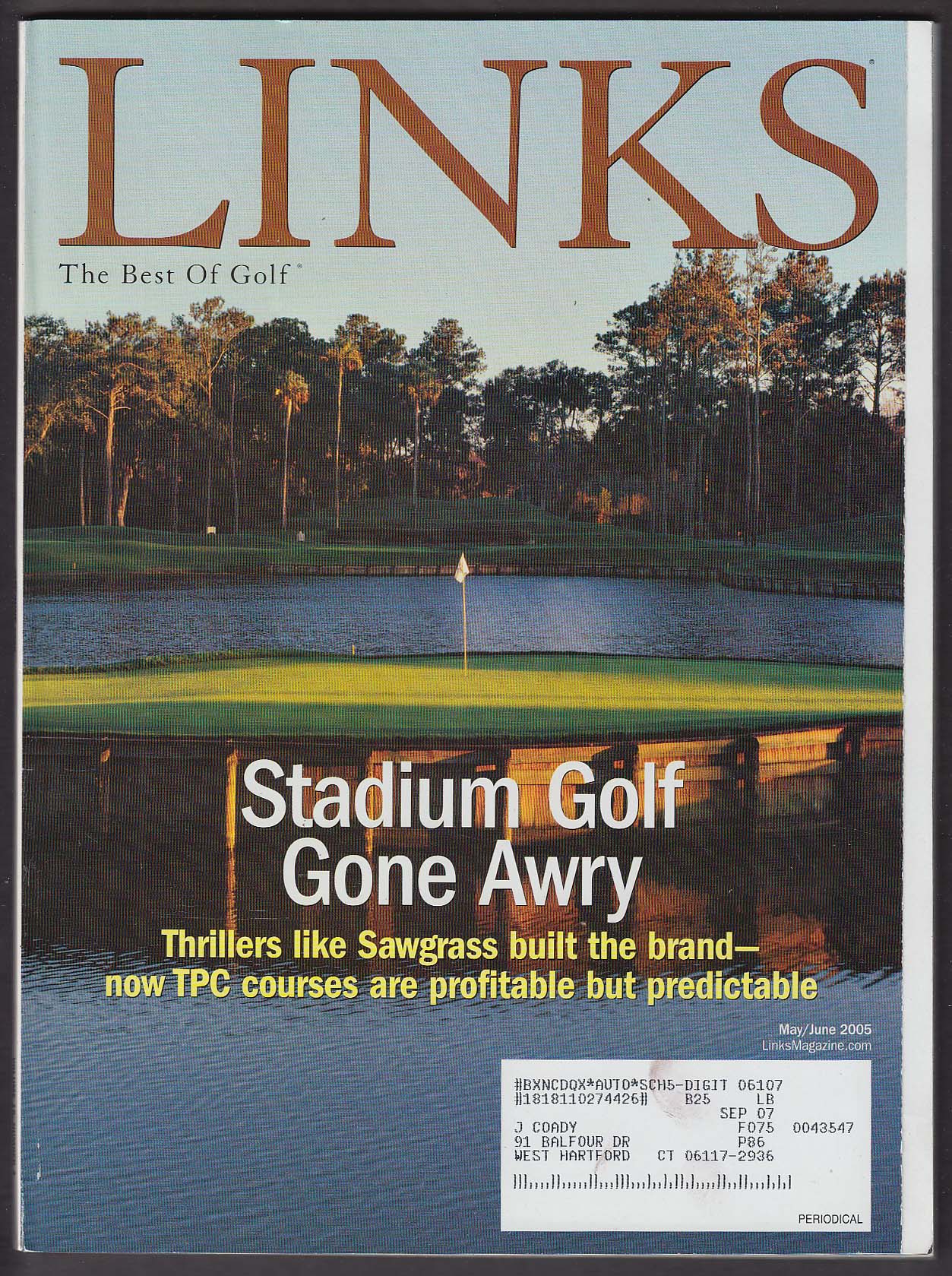 Image for LINKS Sawgrass Deane Beman Pinehurst Muirfield Tralee + 5-6 2005