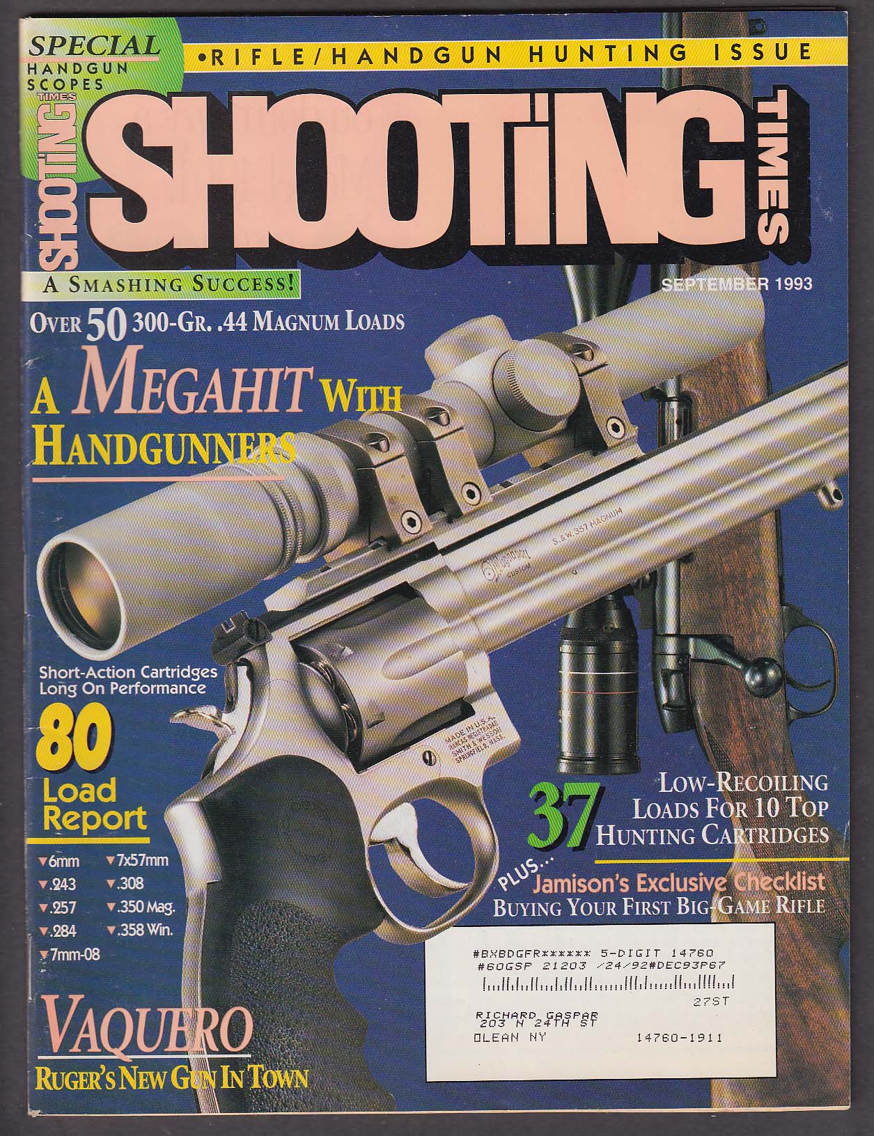 Image for SHOOTING TIMES Smith & Wesson Magnum .45-70 Ruger Vaquero 9 1993