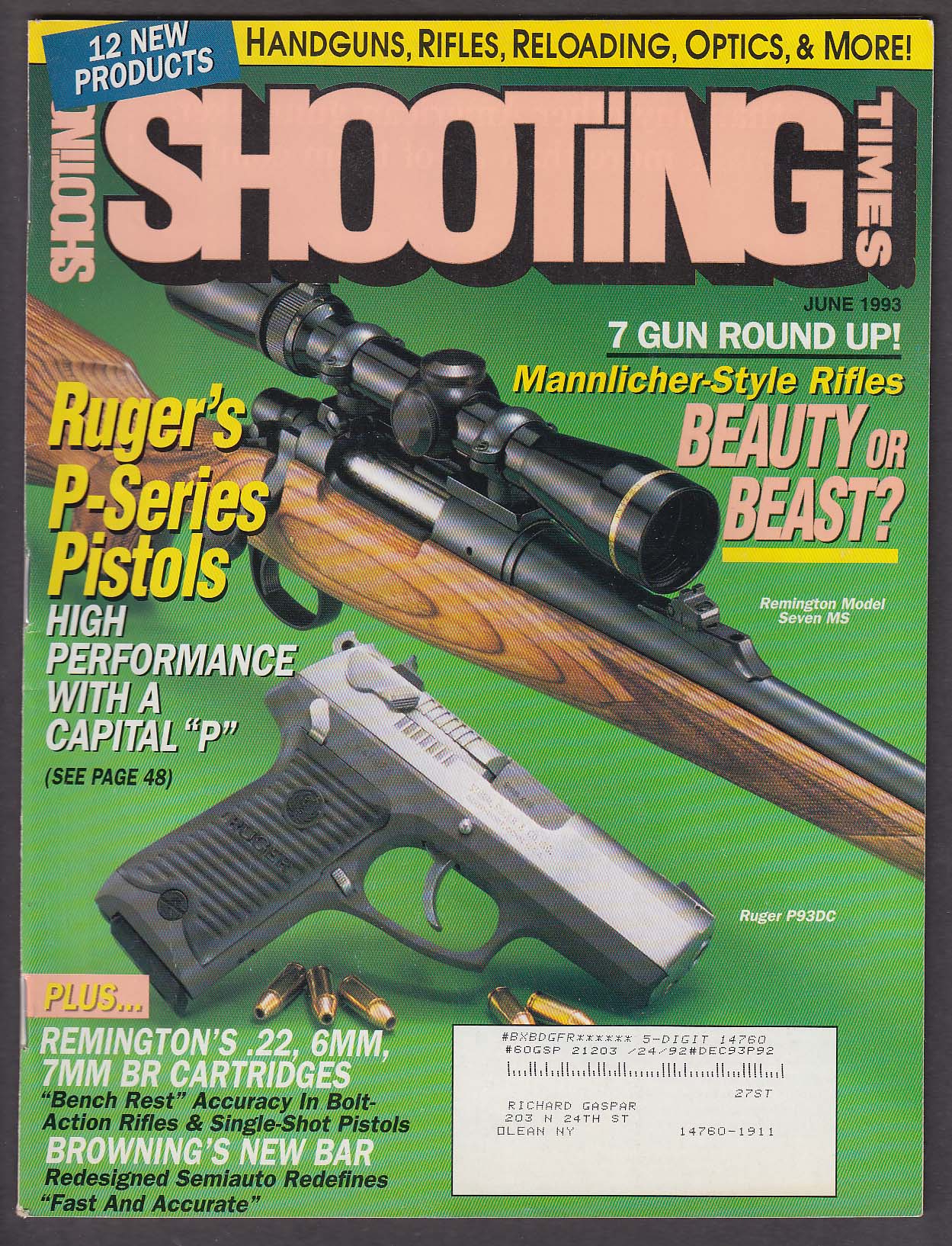 Image for SHOOTING TIMES Ruger P93DC Remington Seven MS Mannlicher Browning BAR + 6 1993