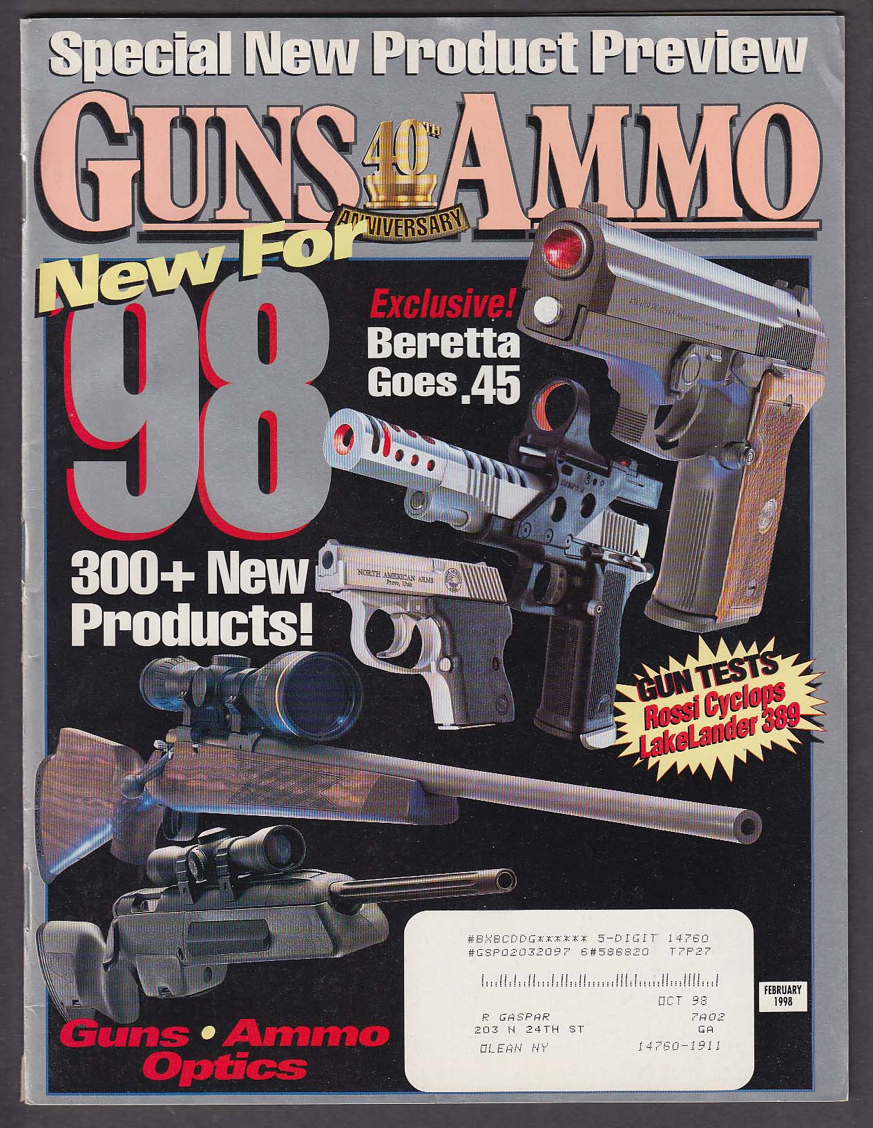 Image for GUNS & AMMO Beretta .45 Rossi Cyclops .357 Sigarms SA 3 + 2 1998