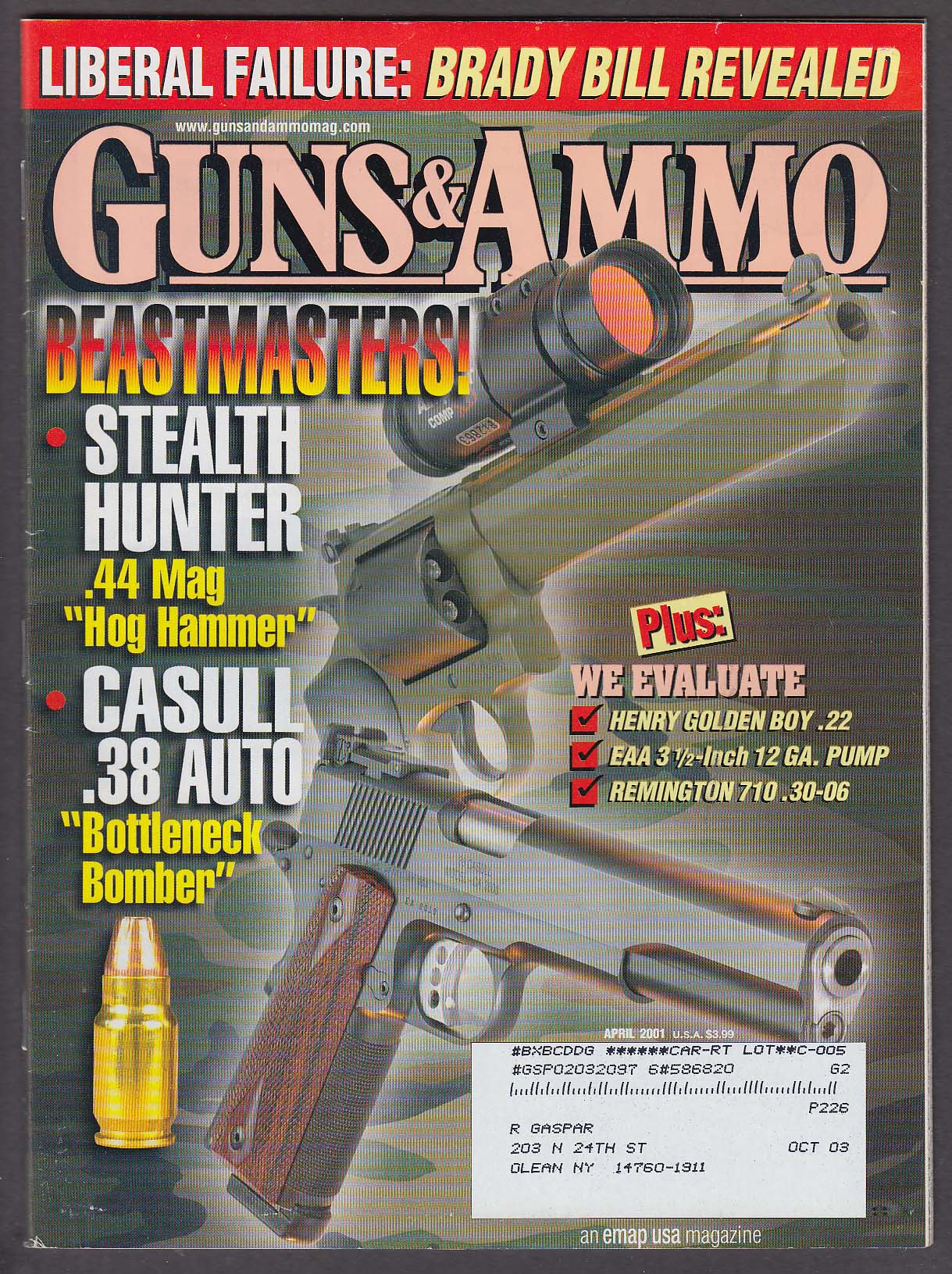 Image for GUNS & AMMO Stealth Huner .44 Casull .38 Henry Golden Boy Remington 710 + 4 2001