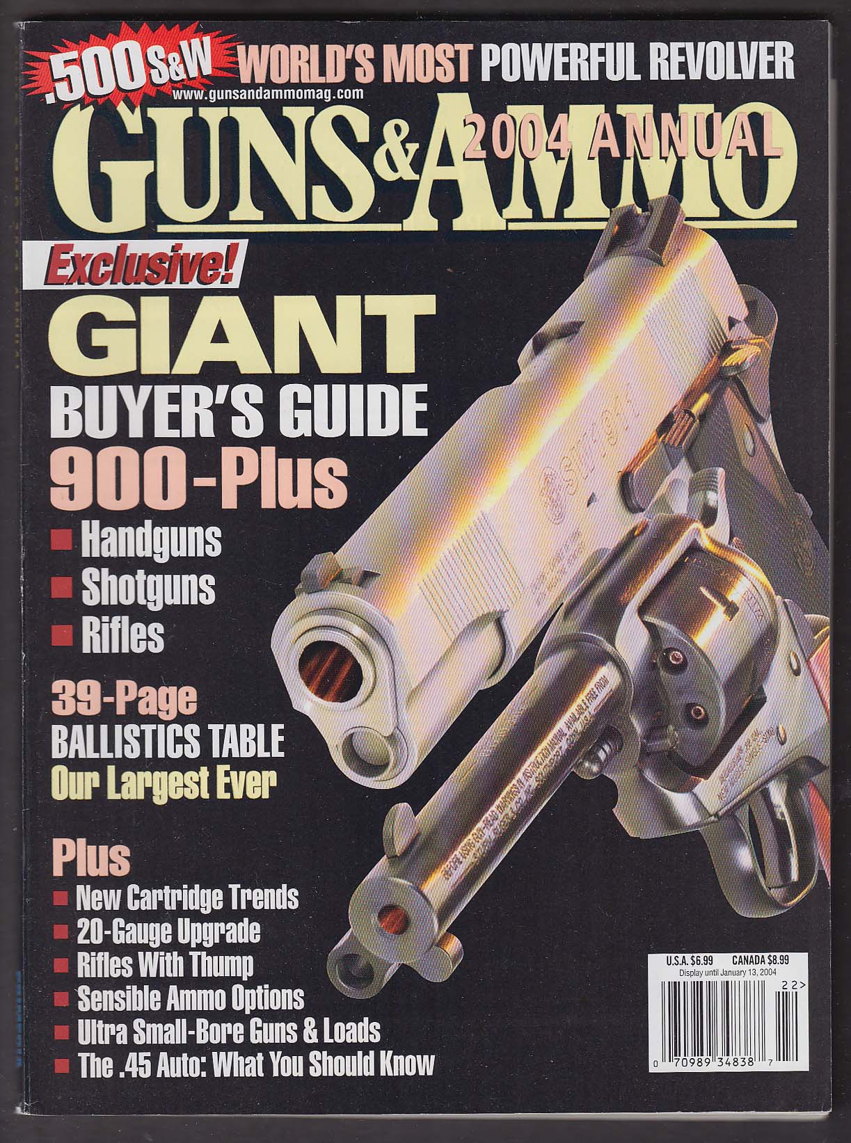 Image for GUNS & AMMO 2004 Annual .22 .45 1911 Ruger Smith & Wesson .500 Winchester .243 +