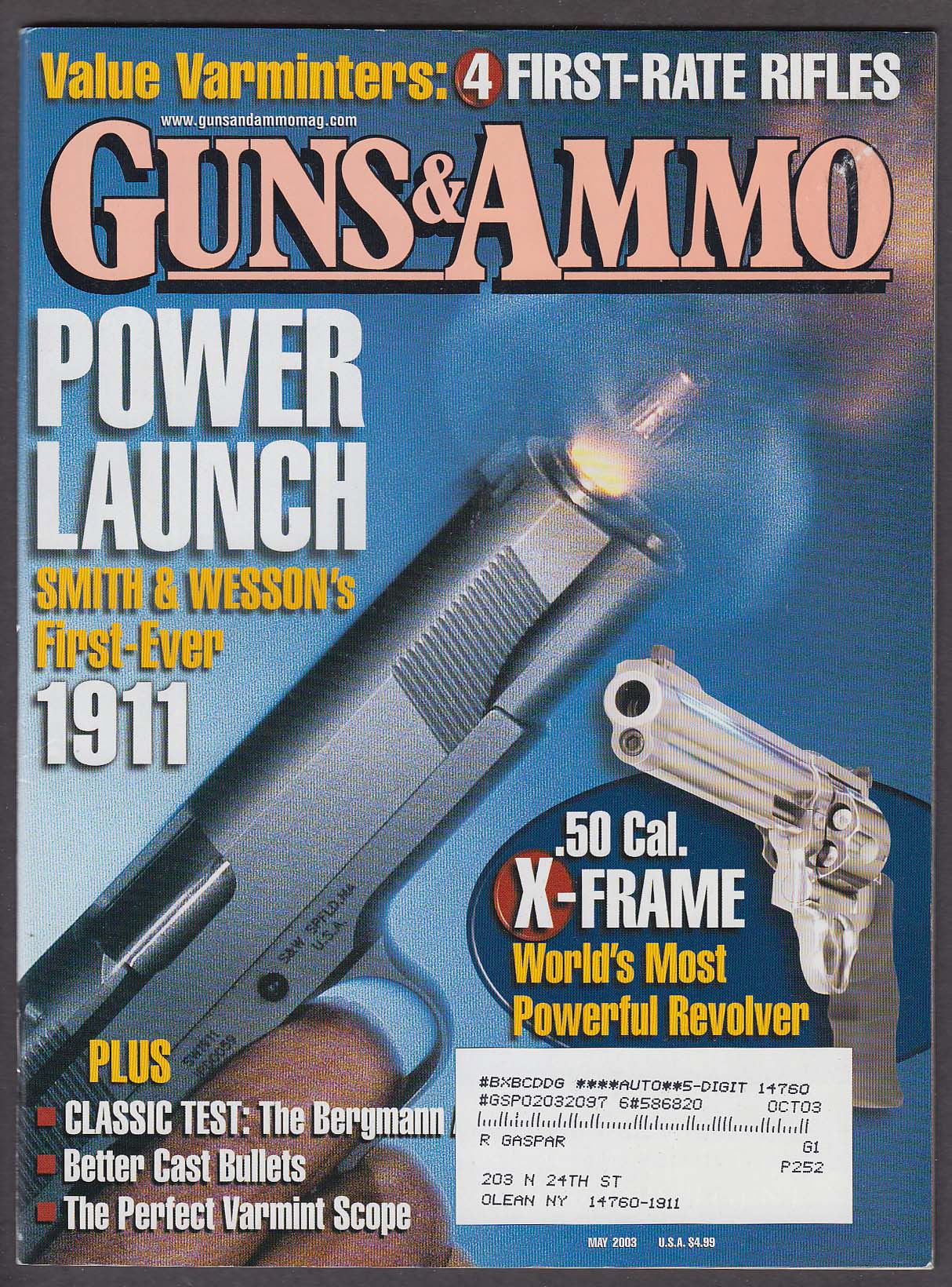 Image for GUNS & AMMO Smith & Wesson 1911 .50 Cal X-Frame Ruger K77/17 HS Pro ++ 5 2003