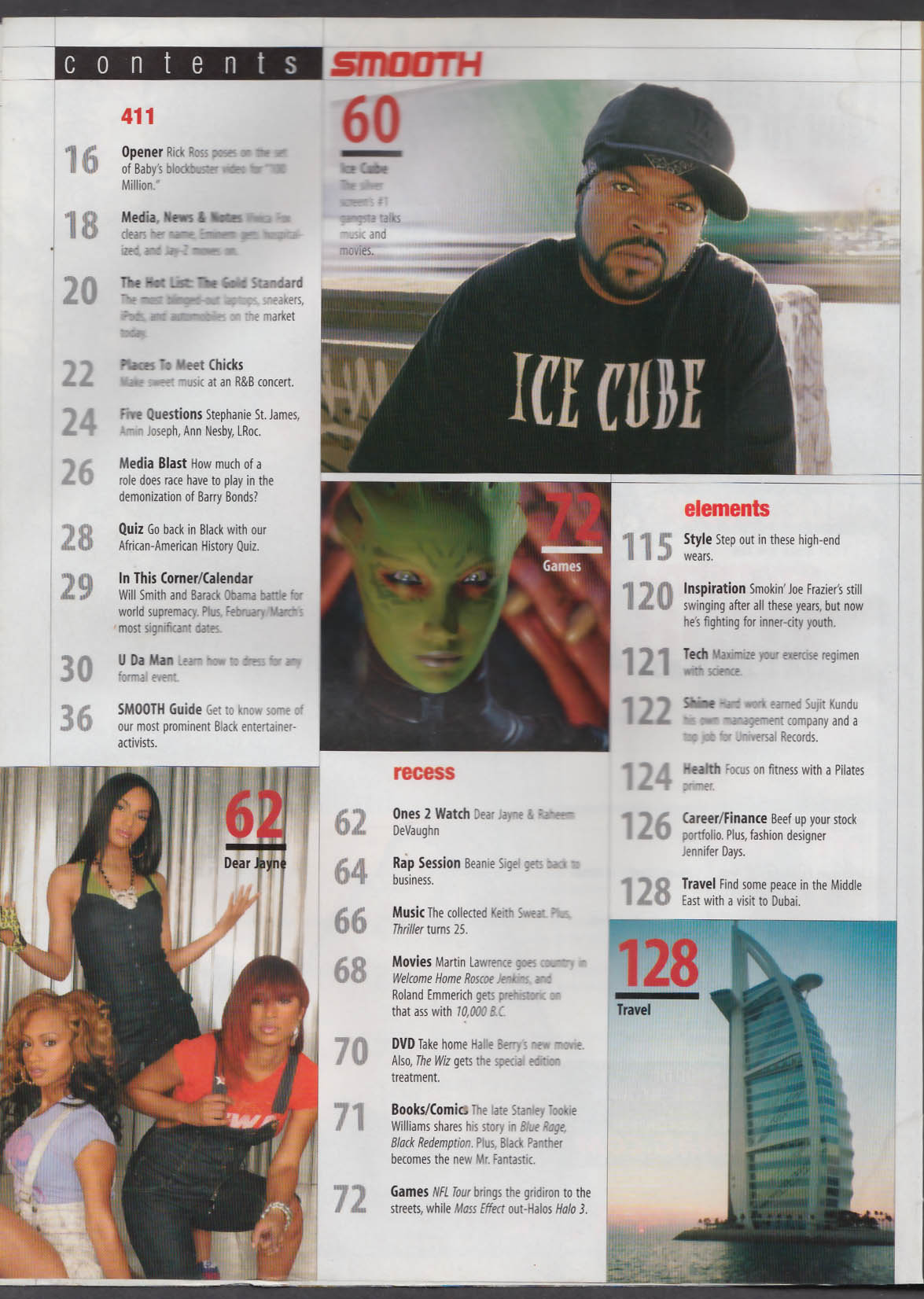 SMOOTH Trina Jim Jones Bow Wow Omarion Ice Cube Deelishis + 3 2008