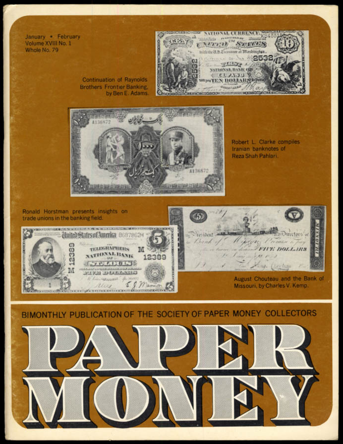 Image for PAPER MONEY 1-2 1979 Chouteau & Bank of MO; ND State Notes; Raynold Bros