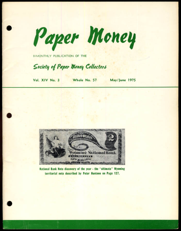 Image for PAPER MONEY 5-6 1975 $10 Manouvrier Confederate; WY Territorial Note