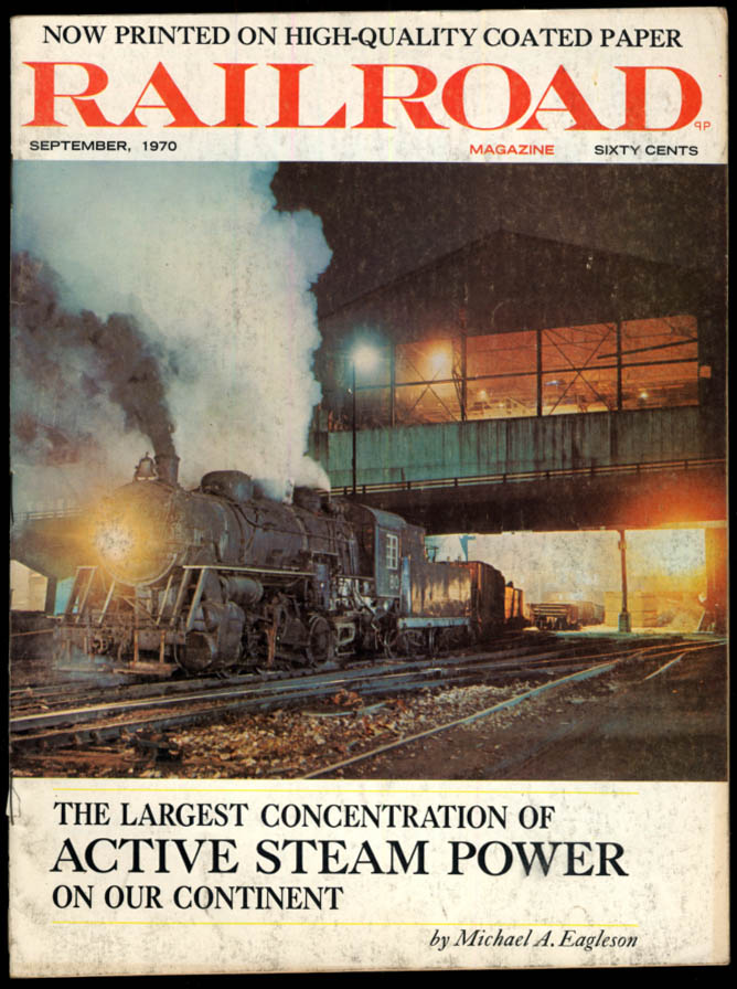 Image for RAILROAD 9 1970 Northwestern Steel & Wire Steam; Southern Pacific Roster