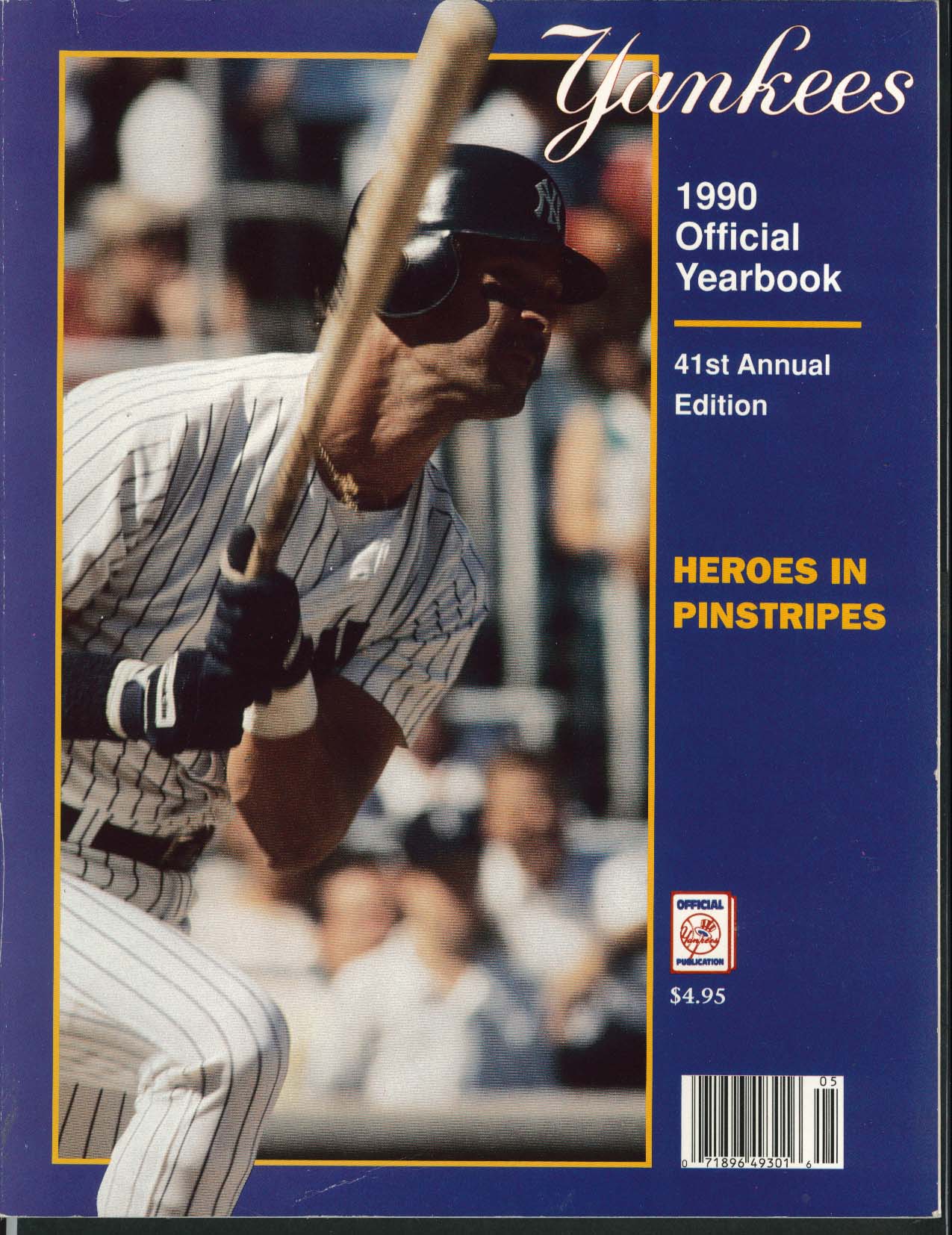 Image for New York YANKEES 1990 Official Yearbook 41st Annual Edition